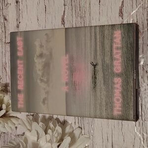 3/$13 The Recent East adult novel book by Thomas Grattan 2021